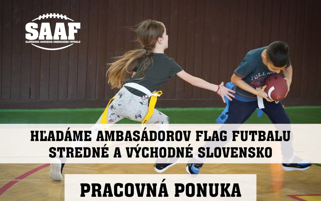 Hľadáme ambasádorov pre flag futbal – školský rok 2022/2023.